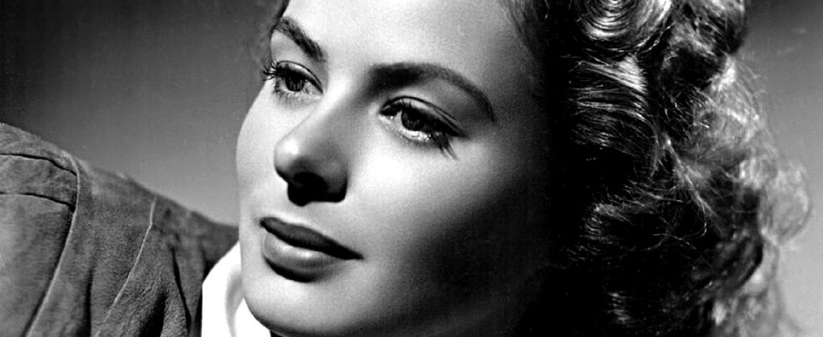 Wootton Talks Femmes: INGRID BERGMAN: Golden Era Global Star