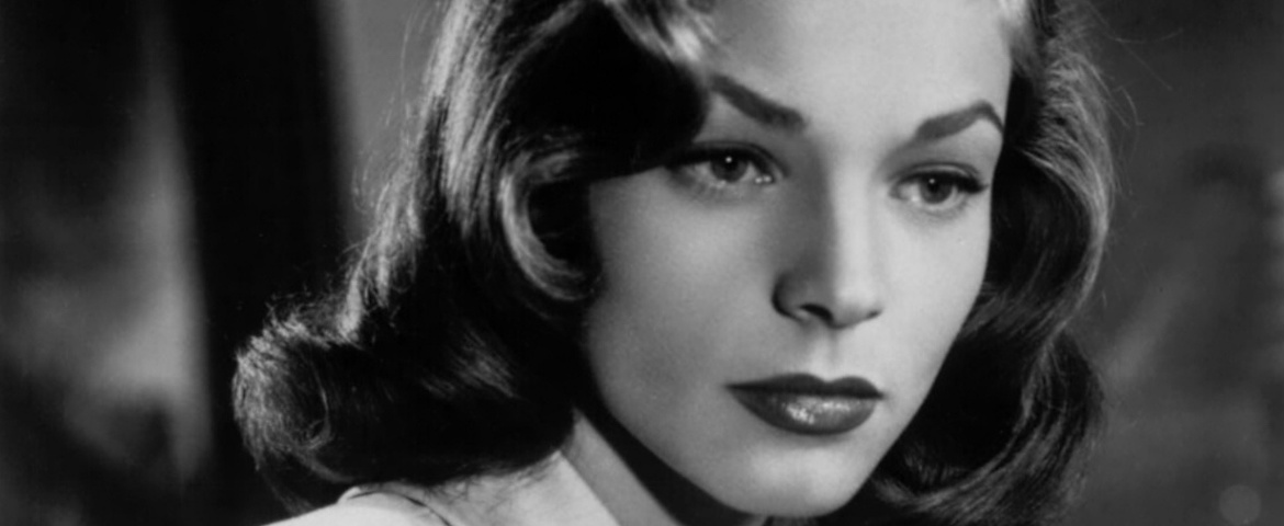 Wootton Talks Femmes: LAUREN BACALL: Hollywood Icon of Cool